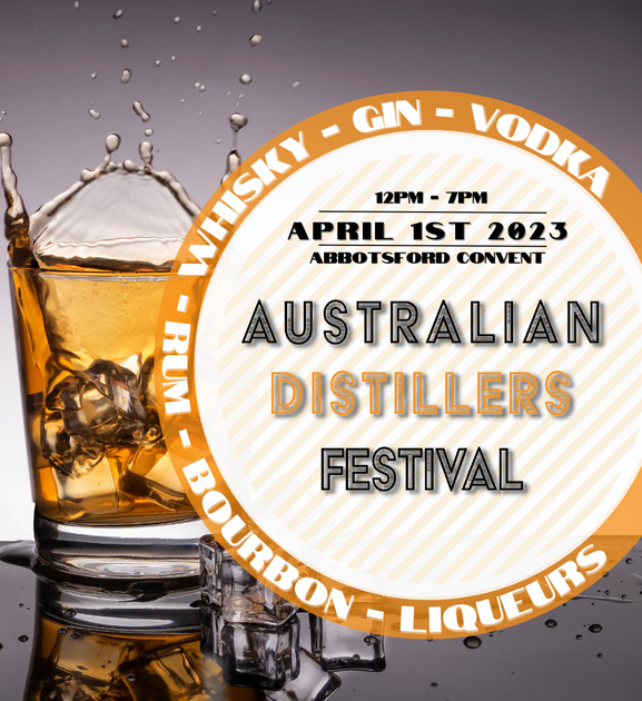 Australian Distillers Festival Abbotsford Convent Boatrocker