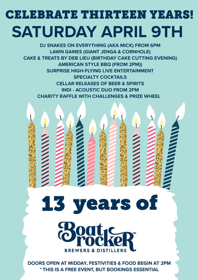 BOATROCKER TURNS 13 - Saturday 9th of April