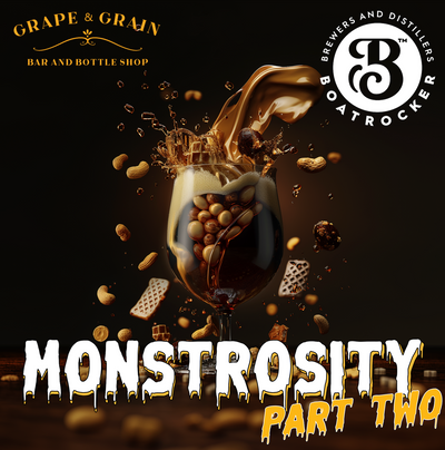 MONSTROSITY PART TWO I FRI 28 JUNE I GRAPE & GRAIN